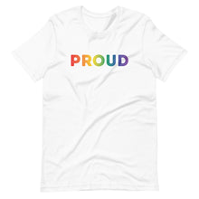 Load image into Gallery viewer, Proud Tee