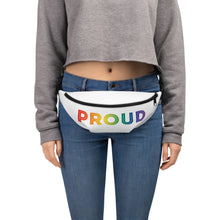 Load image into Gallery viewer, Proud Fanny Pack