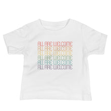 Load image into Gallery viewer, All Are Welcome Baby Tee: Pride Edition
