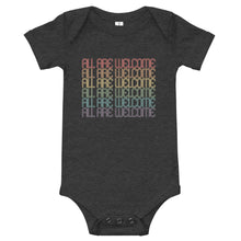 Load image into Gallery viewer, All Are Welcome Onesie: Pride Edition
