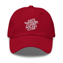 Load image into Gallery viewer, Anti Supreme Court Social Club Dad Hat