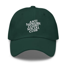 Load image into Gallery viewer, Anti Supreme Court Social Club Dad Hat