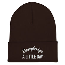 Load image into Gallery viewer, Everybody's A Little Gay Beanie