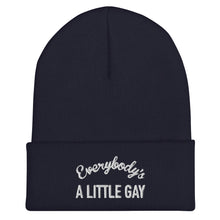 Load image into Gallery viewer, Everybody's A Little Gay Beanie