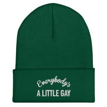 Load image into Gallery viewer, Everybody's A Little Gay Beanie