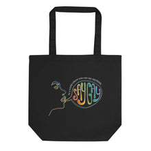 Load image into Gallery viewer, Say Gay Tote