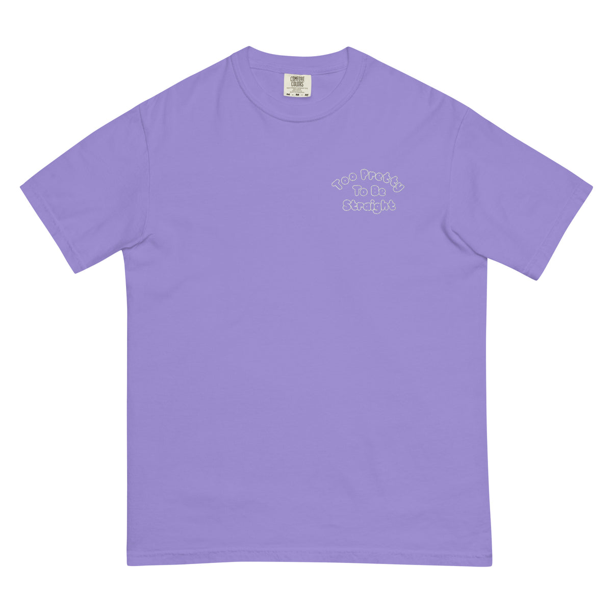 Too Pretty To Be Straight Embroidered (Outlined) Tee in violet, front view