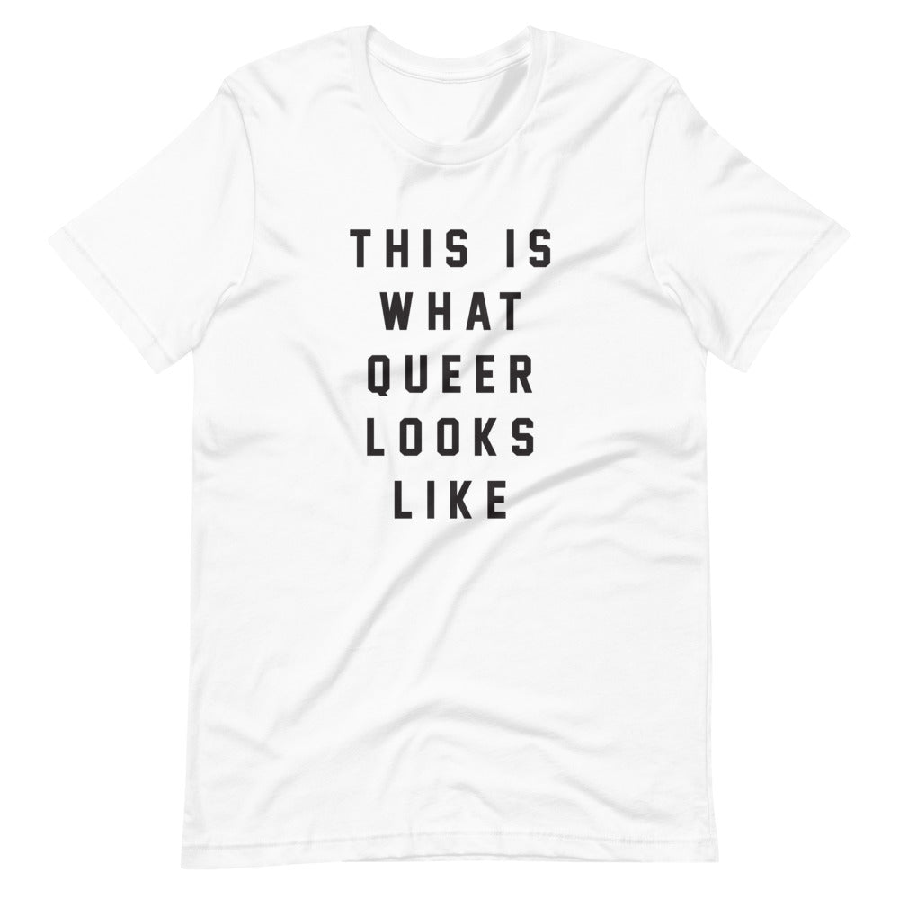 This Is What Queer Looks Like Tee