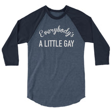 Load image into Gallery viewer, Everybody's A Little Gay Baseball Tee