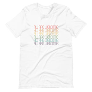 All Are Welcome Tee: Pride Edition