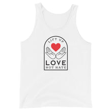 Load image into Gallery viewer, Lift Up Love Not Hate Bro Tank