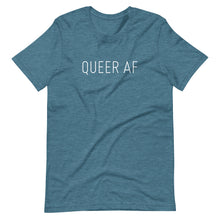 Load image into Gallery viewer, Queer AF Tee