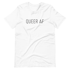 Queer AF Tee