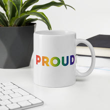 Load image into Gallery viewer, Proud Mug