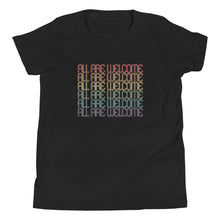 Load image into Gallery viewer, All Are Welcome Youth Tee: Pride Edition