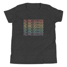Load image into Gallery viewer, All Are Welcome Youth Tee: Pride Edition