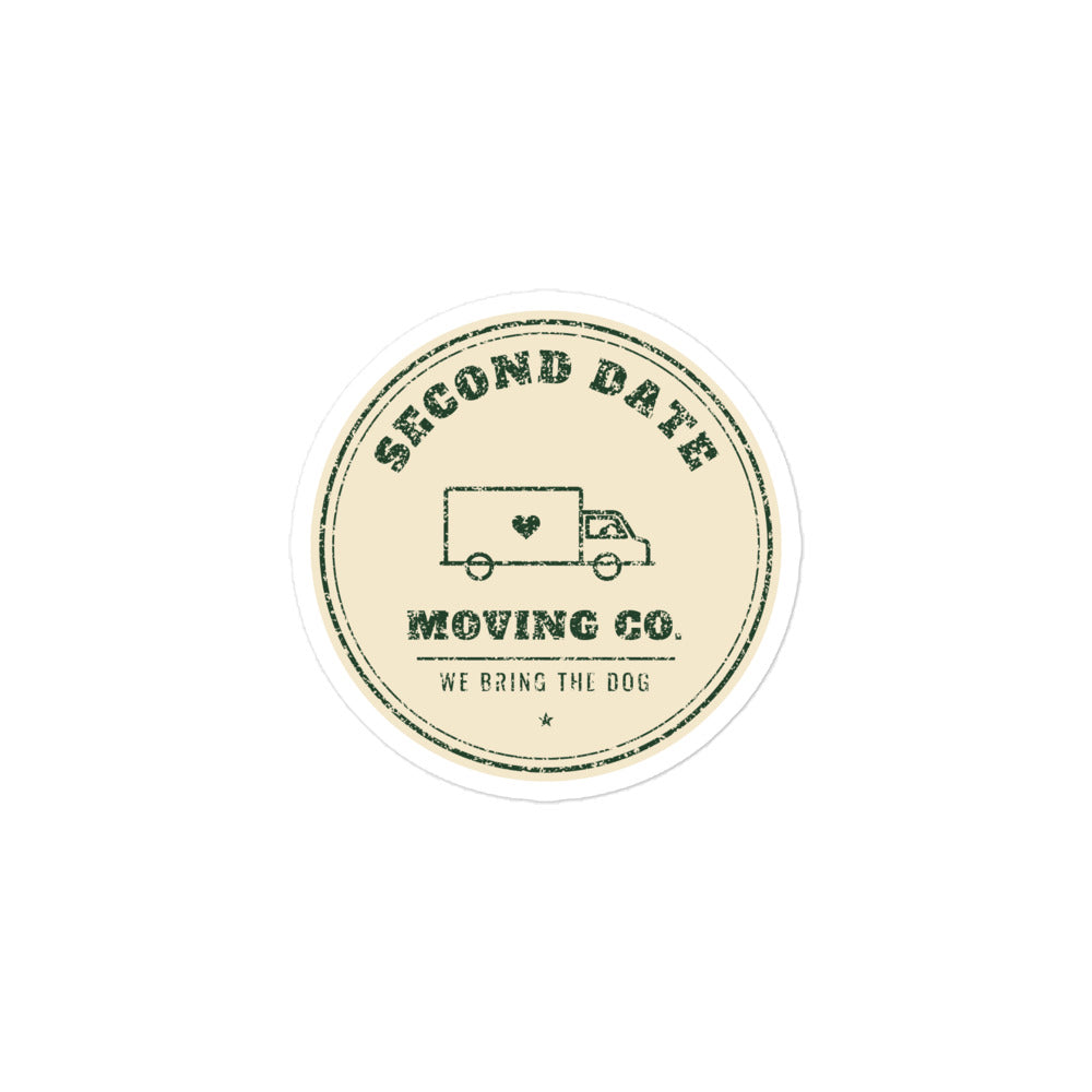 Second Date Moving Co. Sticker: We Bring the Dog, front view