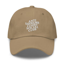 Load image into Gallery viewer, Anti Supreme Court Social Club Dad Hat
