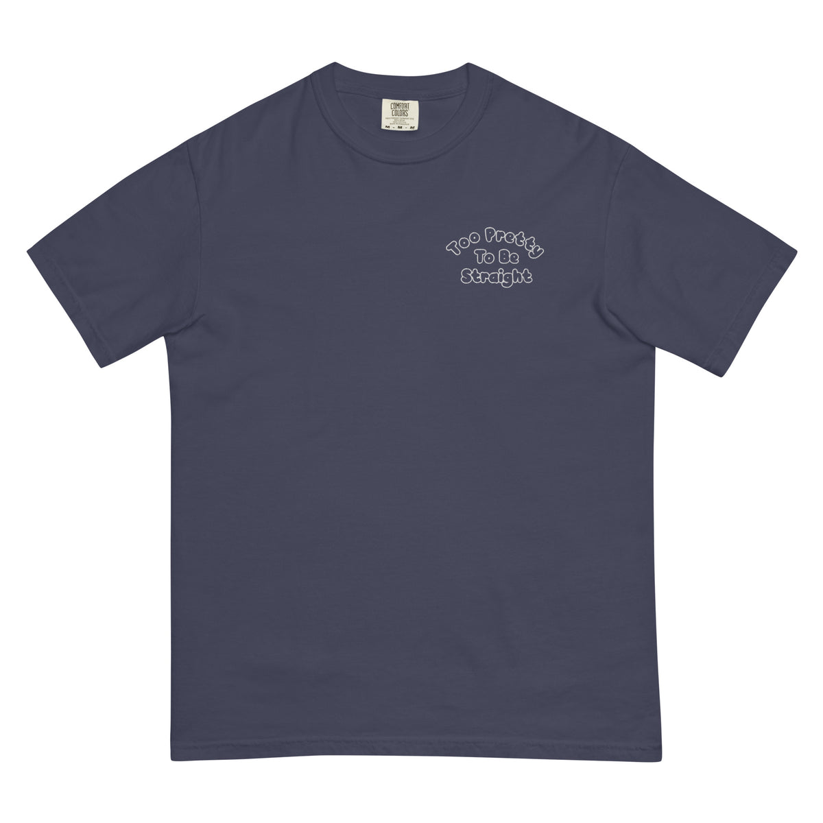 Too Pretty To Be Straight Embroidered (Outlined) Tee in true navy, front view