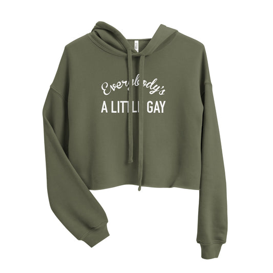 Everybody's A Little Gay Crop Hoodie