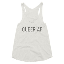 Load image into Gallery viewer, Queer AF Racerback Tank
