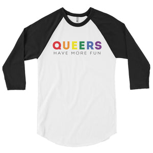 Queers Have More Fun Baseball Tee