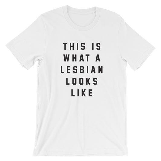 This Is What A Lesbian Looks Like Tee