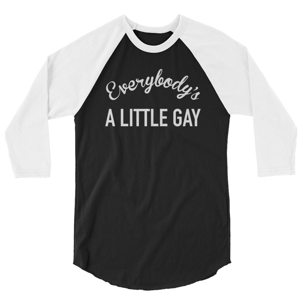 Everybody's A Little Gay Baseball Tee in black white, front view