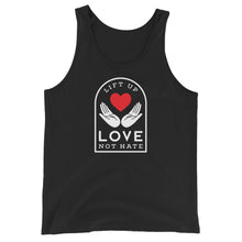 Load image into Gallery viewer, Lift Up Love Not Hate Bro Tank
