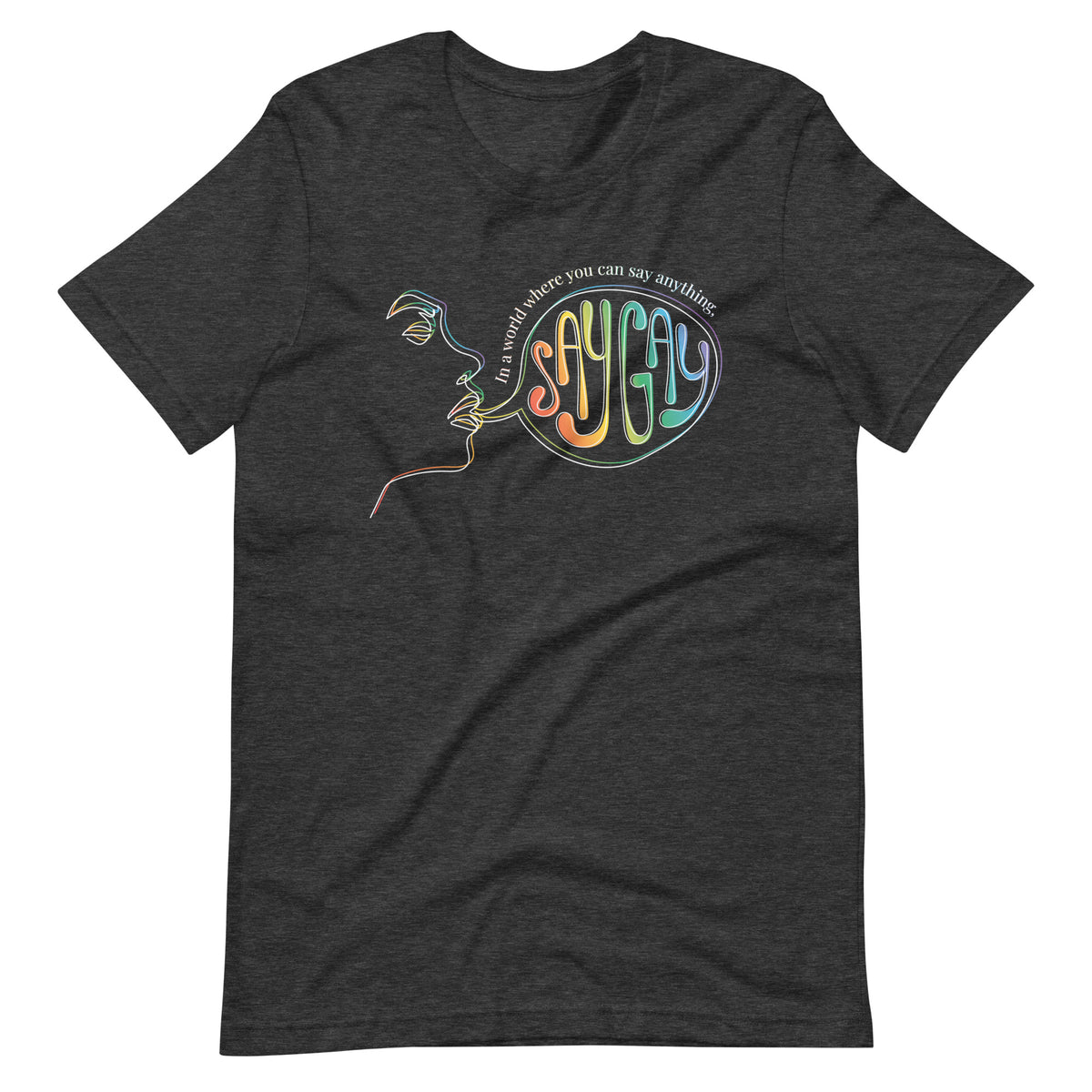 Say Gay Tee in dark grey heather, front view