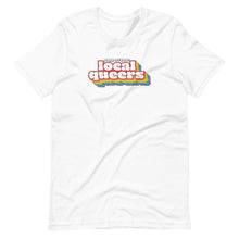 Load image into Gallery viewer, Support Your Local Queers Tee
